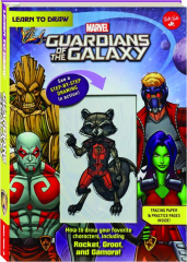 LEARN TO DRAW MARVEL GUARDIANS OF THE GALAXY