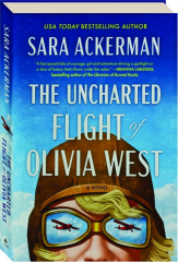 THE UNCHARTED FLIGHT OF OLIVIA WEST