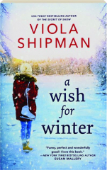 A WISH FOR WINTER