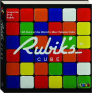 RUBIK'S CUBE: 50 Years of the World's Most Famous Cube