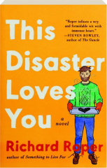 THIS DISASTER LOVES YOU