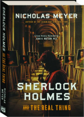 SHERLOCK HOLMES AND THE REAL THING