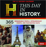 2026 HISTORY CHANNEL THIS DAY IN HISTORY CALENDAR