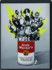 ANDY WARHOL'S FACTORY PEOPLE