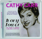 CATHY CARR: Ivory Tower--The Singles & Albums Collection, 1953-62