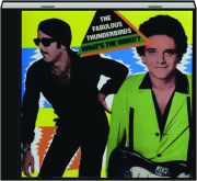THE FABULOUS THUNDERBIRDS: What's the Word?