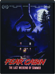 FEAR CABIN: The Last Weekend of Summer