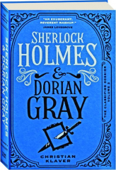 SHERLOCK HOLMES & DORIAN GRAY