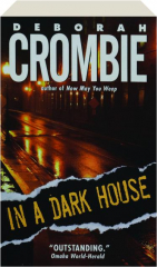IN A DARK HOUSE