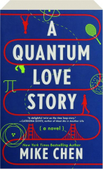 A QUANTUM LOVE STORY