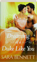 DREAMING OF A DUKE LIKE YOU
