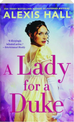 A LADY FOR A DUKE