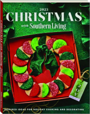 CHRISTMAS WITH SOUTHERN LIVING 2023