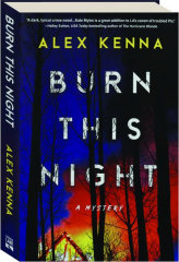 BURN THIS NIGHT
