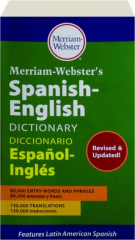 MERRIAM-WEBSTER'S SPANISH-ENGLISH DICTIONARY, REVISED