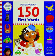 MERRIAM-WEBSTER'S 150 FIRST WORDS