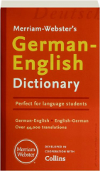MERRIAM-WEBSTER'S GERMAN-ENGLISH DICTIONARY
