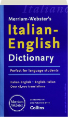 MERRIAM-WEBSTER'S ITALIAN-ENGLISH DICTIONARY