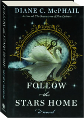 FOLLOW THE STARS HOME