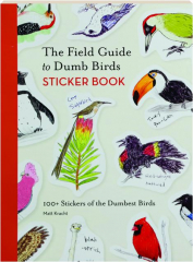 THE FIELD GUIDE TO DUMB BIRDS STICKER BOOK