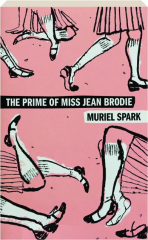 THE PRIME OF MISS JEAN BRODIE