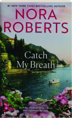 CATCH MY BREATH