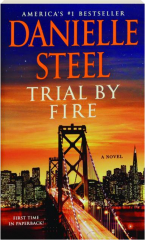 TRIAL BY FIRE