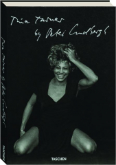 TINA TURNER BY PETER LINDBERGH