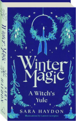 WINTER MAGIC: A Witch's Yule