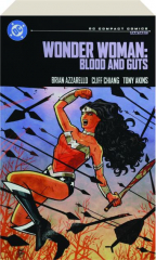 WONDER WOMAN: Blood and Guts--DC Compact Comics