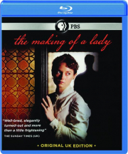 THE MAKING OF A LADY