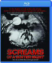 SCREAMS OF A WINTER NIGHT