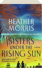 SISTERS UNDER THE RISING SUN