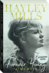 FOREVER YOUNG: A Memoir