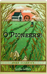 O PIONEERS!
