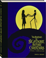 <I>TIM BURTON'S THE NIGHTMARE BEFORE CHRISTMAS</I> VISUAL COMPANION