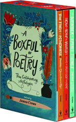 A BOXFUL OF POETRY: Three Contemporary Anthologies