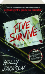 FIVE SURVIVE