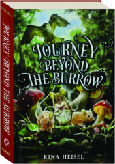 JOURNEY BEYOND THE BURROW