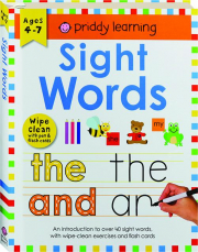 SIGHT WORDS: An Introduction to Over 40 Sight Words, with Wipe-Clean Exercises and Flash Cards