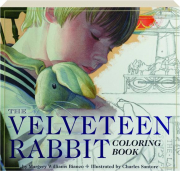 THE VELVETEEN RABBIT COLORING BOOK