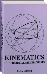 KINEMATICS OF SPHERICAL MECHANISMS