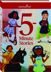 AMERICAN GIRL: 5-Minute Stories