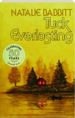TUCK EVERLASTING