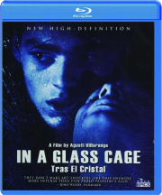 IN A GLASS CAGE