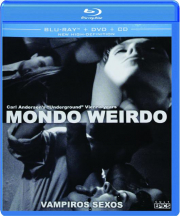 MONDO WEIRDO / VAMPIROS SEXOS