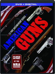 AMERICAN GUNS