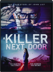 A KILLER NEXT DOOR