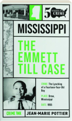 THE EMMETT TILL CASE