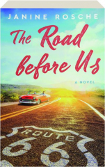 THE ROAD BEFORE US